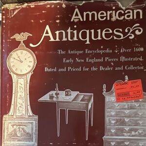 American Antiques ; The Antique Encyclopedia by Norman Hudson